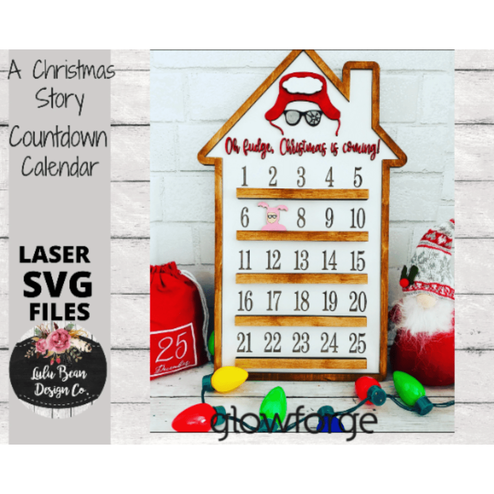 A Christmas Story Inspired Countdown Calendar SVG laser file Wood